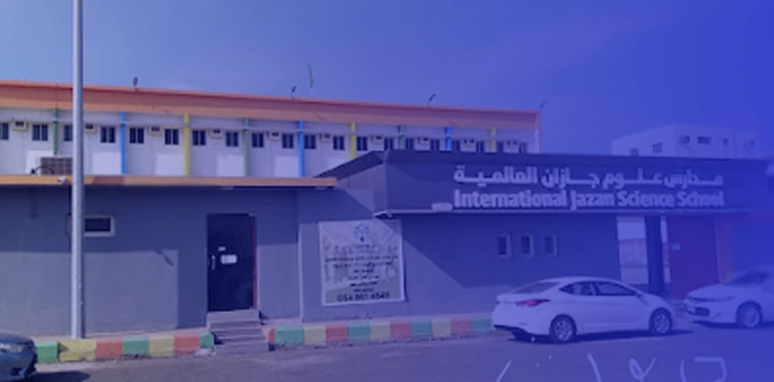 International Jazan Science Schools International Jazan Science Schools