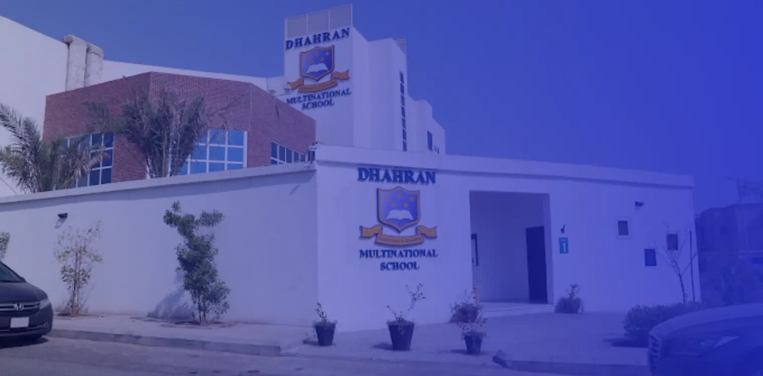 Dhahran Multinational International Schools Dhahran Multinational International Schools