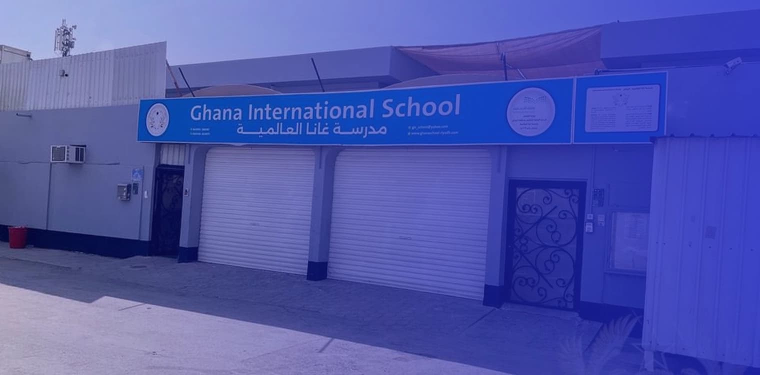 Ghana International School riyadh Ghana International School riyadh